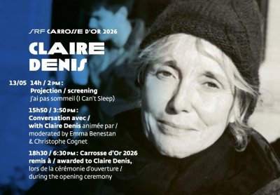 Cannes ehrt Claire Denis und zeigt J’AI PAS SOMMEIL